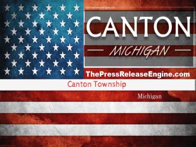  Canton Township Michigan - Temporary Traffic Order for Special Conditions 06 June 2022 ( news ) 