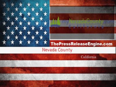  Nevada County California - Public Comment Period for Draft EIR on Broadband Begins Sep 30th 30 September 2022 ( news ) 