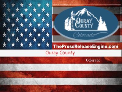 ☷ Ouray County Colorado - County Road 1 County Road 22 Detours  and Closures 24 June 2022
