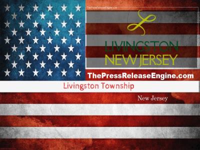 ☷ Livingston Township New Jersey - Town Council Meeting 4 25 at 7 PM