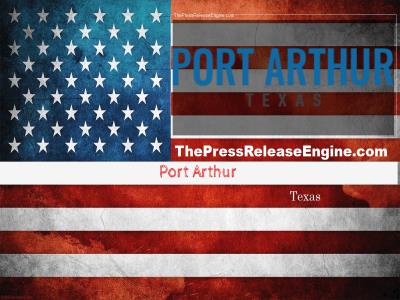  Port Arthur Texas - Entergy Texas Lights Up For Port Arthur Residents 22 September 2022 ( news ) 