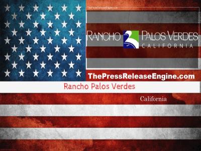  Rancho Palos Verdes California - Public Notice 6780 Crest Road 24 November 2022 ( news ) 