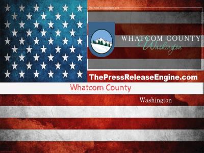  Whatcom County Washington - Monday May 23 2022 Emergency Management Daily Briefing 23 May 2022 ( news ) 