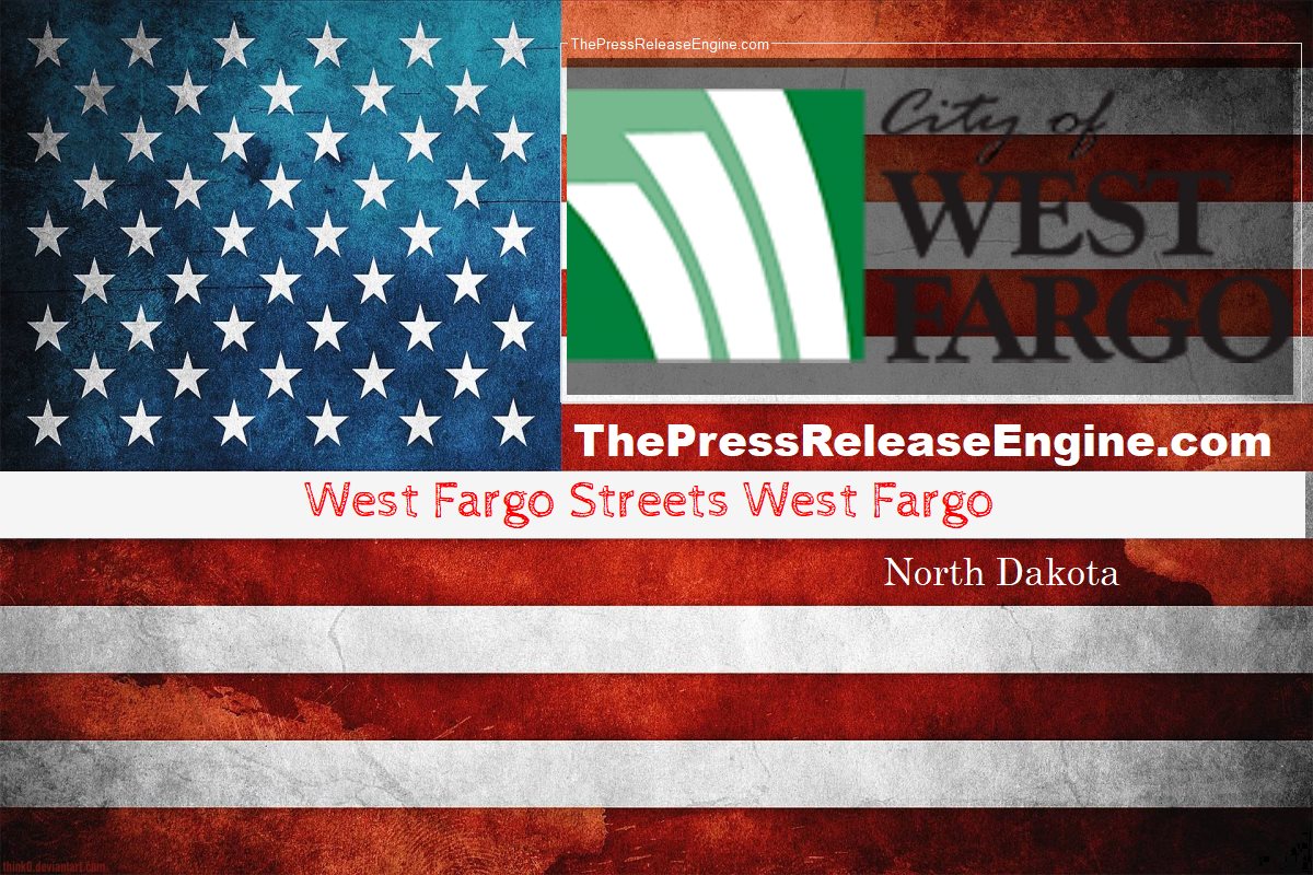 West Fargo Streets West Fargo