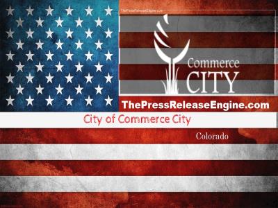 ☷ City of Commerce City Colorado - City Council Study Session  and Urban Renewal Authority – Monday June 13 10 June 2022