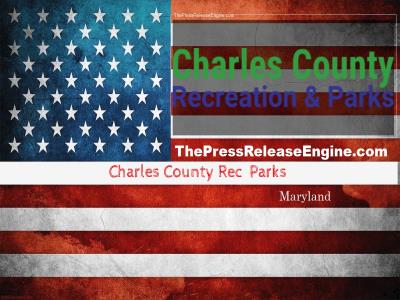 Charles County Rec & Parks Maryland - Bill Enactment Notice  Bill 2023 15  22 February 2024 ( news ) 