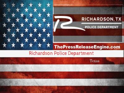  Richardson Police Department Texas - Week In Review May 20 2022 20 May 2022 ( news ) 