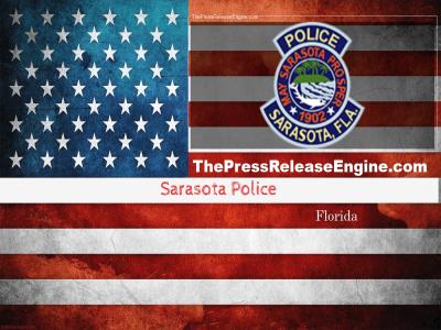  Sarasota Police Florida - Sarasota Police search for missing  endangered teenager  11 January 2024 ( news ) 