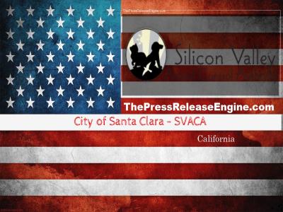  City of Santa Clara - SVACA California - Event Notification   Saturday  January 20  16 January 2024 ( news ) 