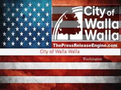  City of Walla Walla Washington - City seeks volunteers for advisory groups 31 May 2022 ( news ) 