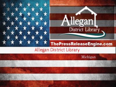 Allegan District Library Michigan : Downsizing  and Bequeathment