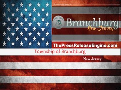  Township of Branchburg New Jersey - VETERANS MEMORIAL DRIVE 04 January 2024 ( news ) 