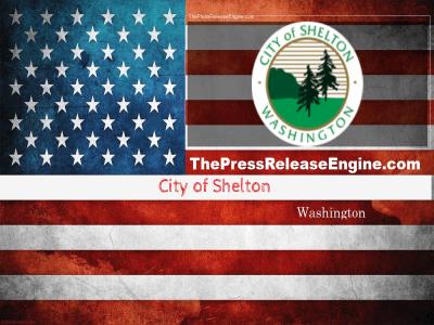  City of Shelton Washington - City of Shelton Thanks State Legislative Delegation for 2024 Capital Budget 26 March 2024 ( news ) 