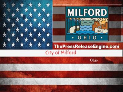  City of Milford Ohio - Press Release   City of Milford Board of Zoning Appeals  BZA  Vacancy  12 February 2024 ( news ) 