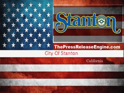  City Of Stanton California - Citizens Academy Now Accepting Applications 03 August 2022 ( news ) 