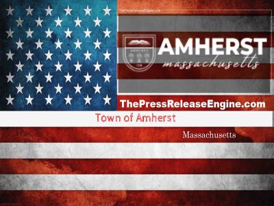  Town of Amherst Massachusetts - Public Forum Appropriation Outside   the Budget Funding for Centennial Water Treatment Facility 31 May 2022 ( news ) 