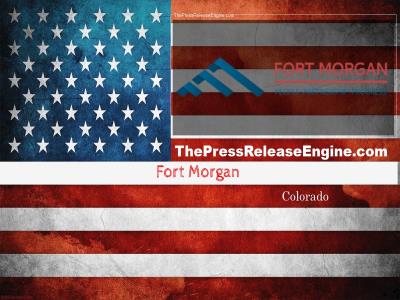 ☷ Fort Morgan Colorado - Summer Water Main Work  to Start June 13 09 June 2022