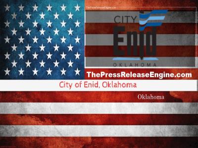 City of Enid, Oklahoma Oklahoma - Road Closure on East Chestnut for Roadway Construction 27 May 2022 ( news ) 